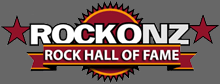 The ROCKONZ Rock Hall Of Fame